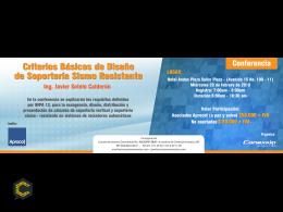 Conferencia "Criterios básicos de diseño de soportería sismo resistente"
