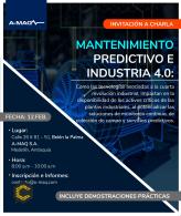 Sean cordialmente invitados a la charla MANTENIMIENTO PREDICTIVO E INDUSTRIA 4.0.   ¡Entrada libre!