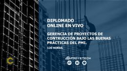 DIPLOMADO ONLINE GERENCIA DE PROYECTOS DE CONSTRUCCIÓN.