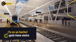 ¡Ya es un hecho!  Bogotá tiene metro