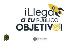 Incrementa tus ventas y llega a tu público objetivo con ConstruyoRed