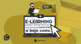 E-learning para empresas,  una forma de capacitar a bajo costo.
