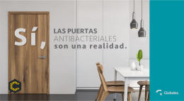 Sí, las puertas antibacteriales son una realidad.
