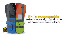 En la construcción, estos son los significados de los colores en los chalecos