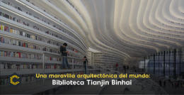 Una maravilla arquitectónica del mundo: Biblioteca Tianjin Binhai