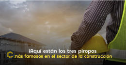 Aquí están los tres piropos más famosos en el sector de la construcción