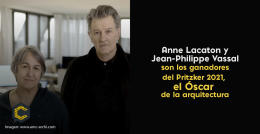 Anne Lacaton y Jean-Philippe Vassal son los ganadores del Pritzker *****, el Óscar de la arquitectura