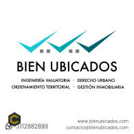 BIEN UBICADOS Ingeniería Valuatoria (Avaluos) • Derecho Urbano • Ordenamiento Territorial • Gestión Inmobiliaria