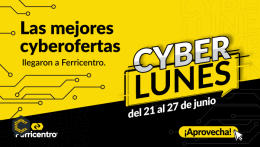 ¡Aprovecha nuestros Cyber Days Ferricentro!