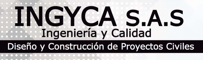 INGYCA SAS , INGENIERÍA Y CALIDAD
