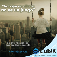 CUBIK S.A.S CENTRO DE FORMACIÓN EN ALTURAS - CURSOS DE ALTURAS