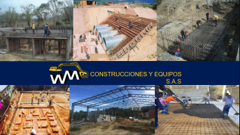WM CONSTRUCCIONES Y EQUIPOS SAS