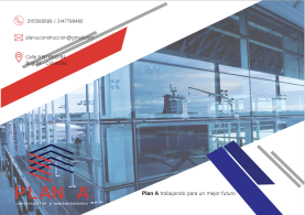 Plan A contruccion, mantenimiento y diseño