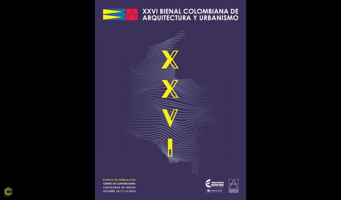 XXVI BIENAL COLOMBIANA DE ARQUITECTURA Y URBANISMO