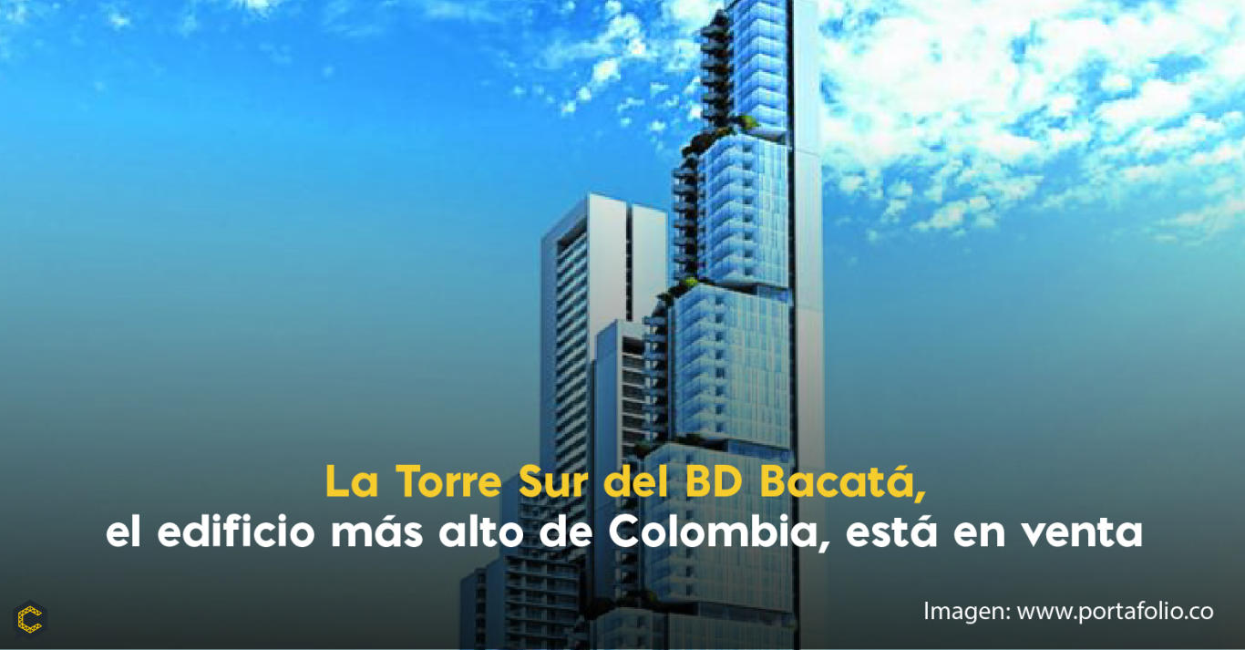 La Torre Sur del BD Bacatá, el edificio más alto de Colombia, está en venta