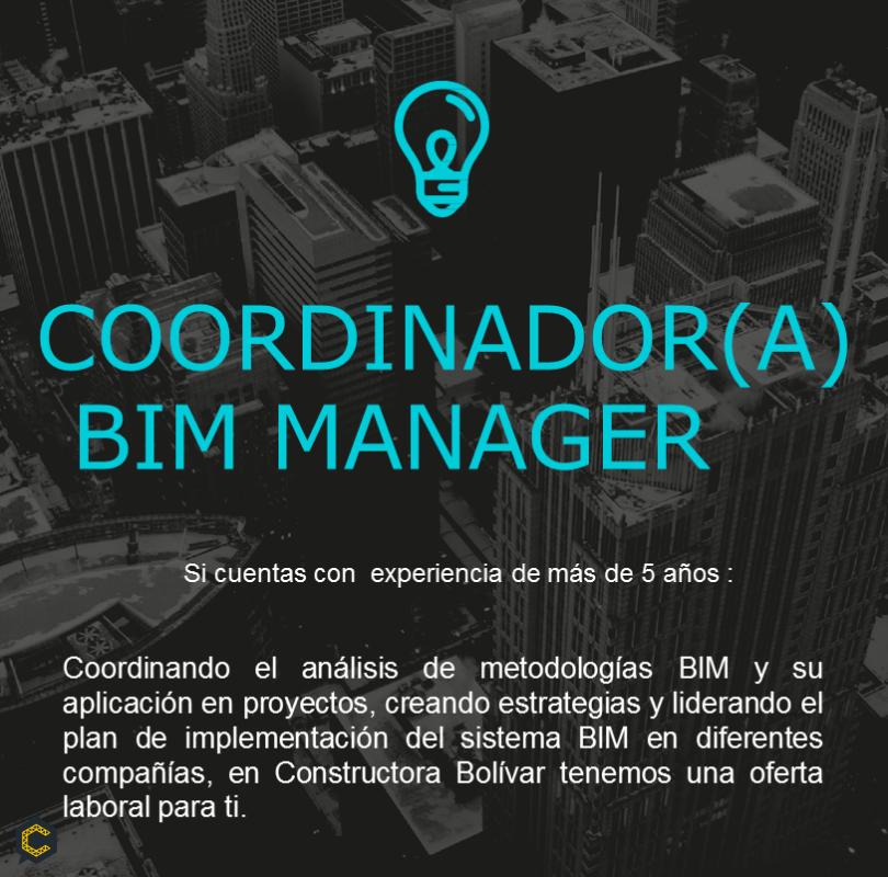 Constructora Bolivar solicita Ingeniero o Arquitecto Coordinador(a) BIM Manager
