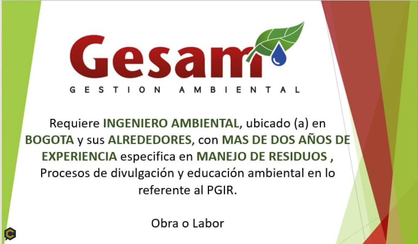 GESAM Gestión Ambiental solicita Ingeniero Ambiental